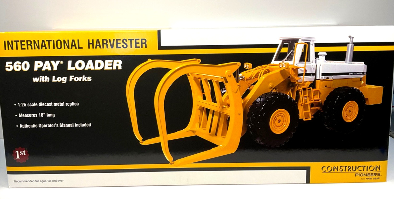 IH International 560 Pay Loader w Log Forks 1st First Gear Construction Pioneers